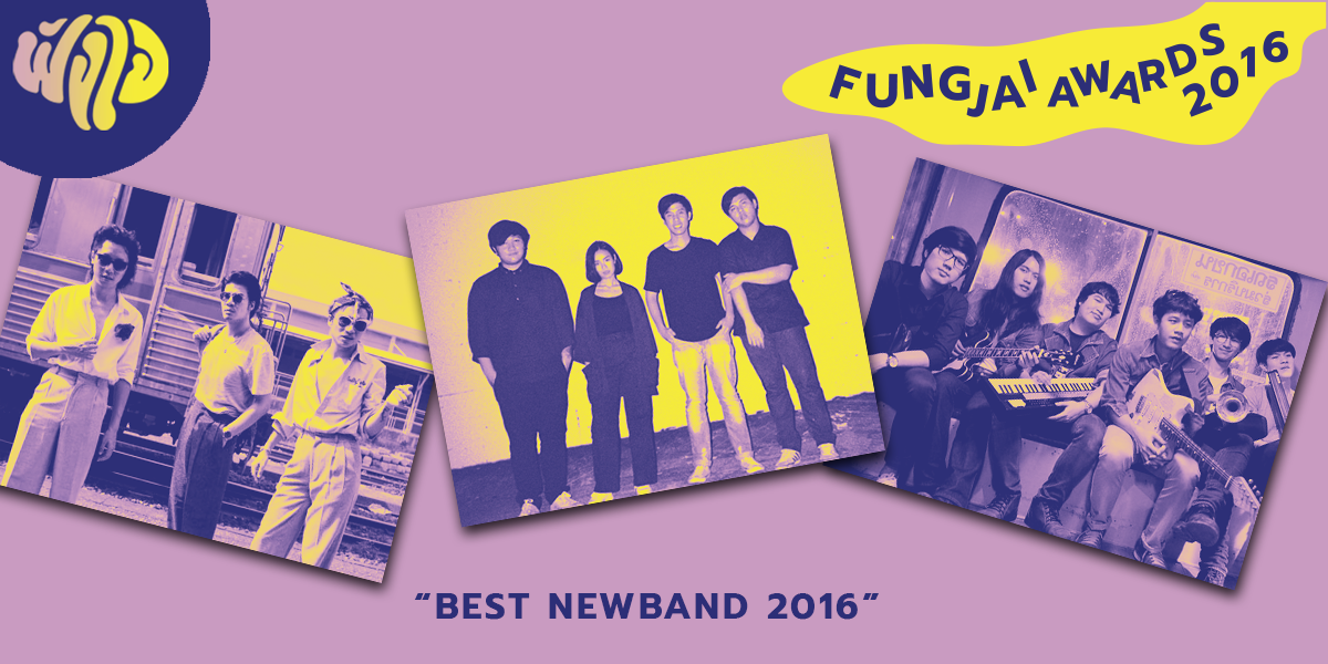 Fungjai Awards 2016: Best New Band