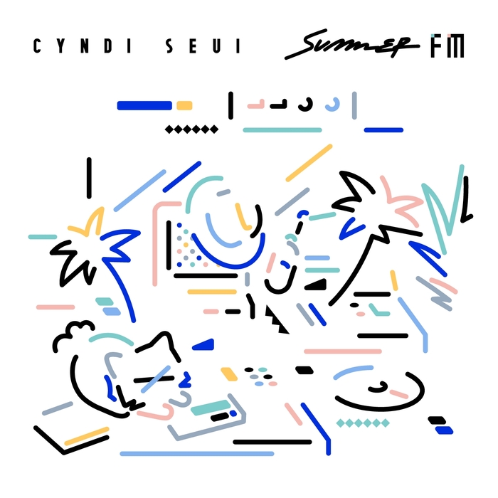 ให้ Summer FM อัลบั้มล่าสุดจาก Cyndi Seui มาเป็นเพื่อนแก้เหงาในค่ำคืนร้อนระอุ