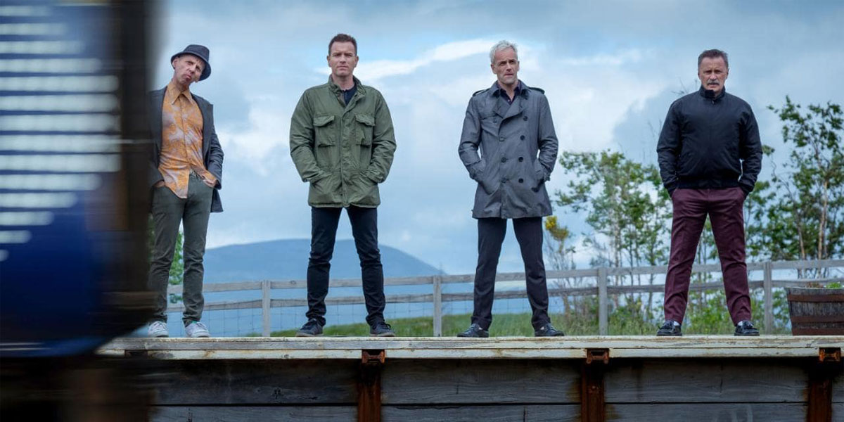 Trainspotting 2 เลือกใช้ชีวิตในแบบที่เราต้องการ