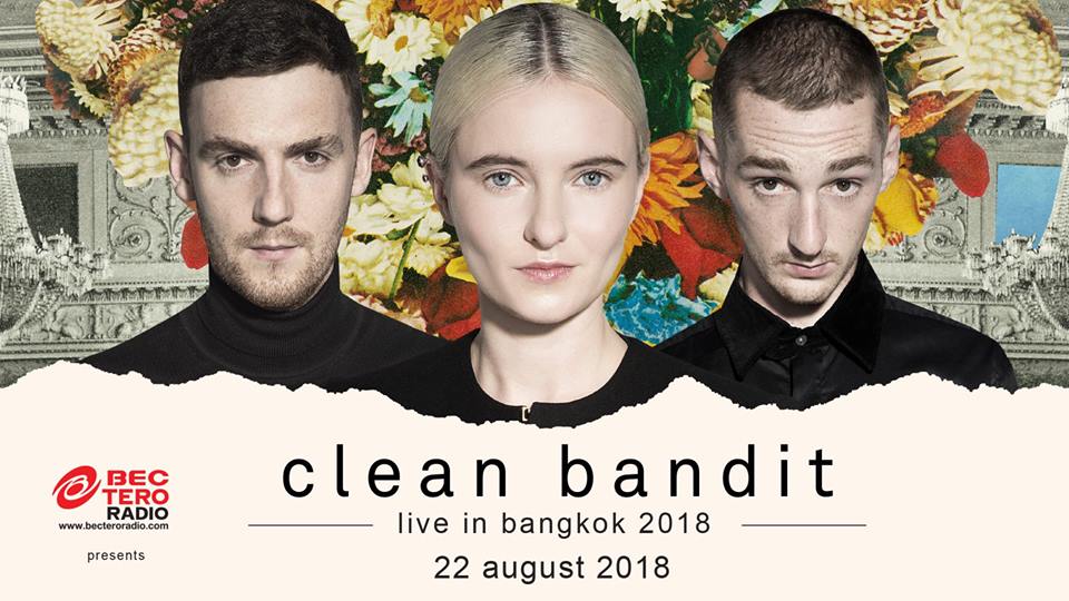 ประกาศยกเลิกการแสดงคอนเสิร์ต ‘BEC-Tero Radio Presents Clean Bandit Live in Bangkok’