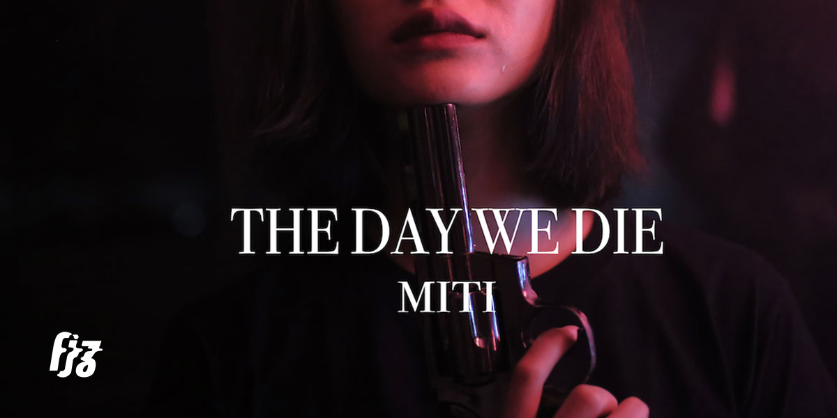 ชิมโพสต์พังก์ไทยวิ่ง ๆ ในเพลงแรกของ MITI วันสิ้นเรา (The Day We Die)